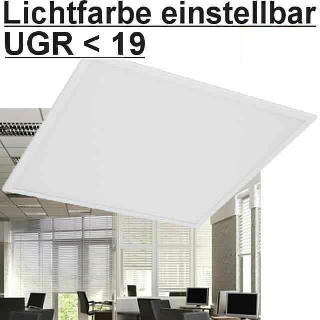 LED Panel UGR<19 Lichtfarbe einstellbar